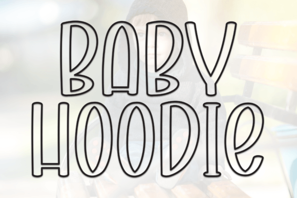 Baby Hoodie: The Playful Display Font for Modern Web Design