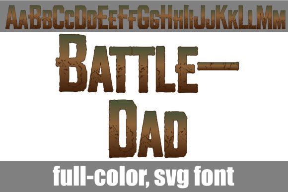 Battle-dad: The Bold Typeface for High-Impact Campaigns