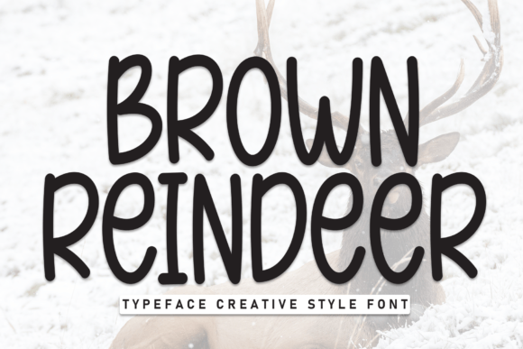 Brown Reindeer: The Bold Display Font for Handmade Brands