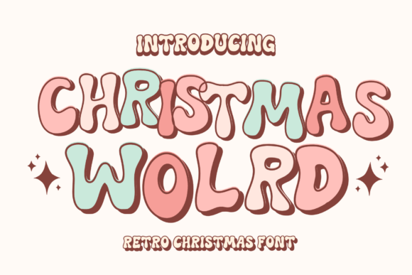 Christmas World: The Retro Display Font for Holiday Campaigns