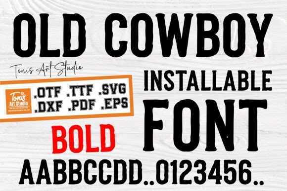 Old Cowboy Bold: The Ultimate Western Typeface for Makers