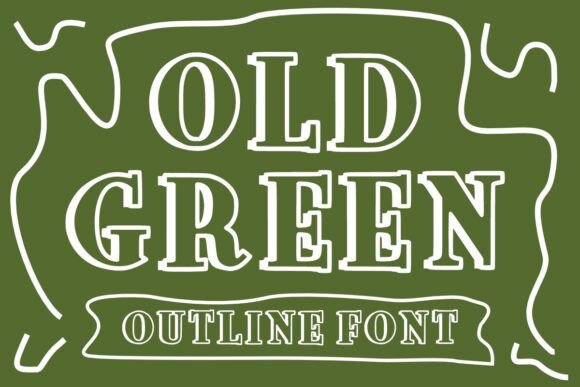 Old Green: The Perfect Display Font for Handmade Crafts