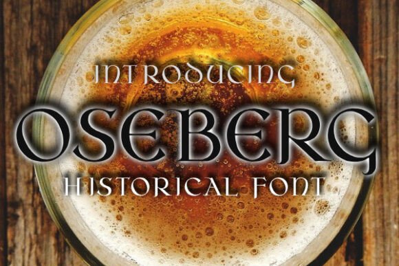 Oseberg: A Gothic Display Typeface for Bold Campaigns