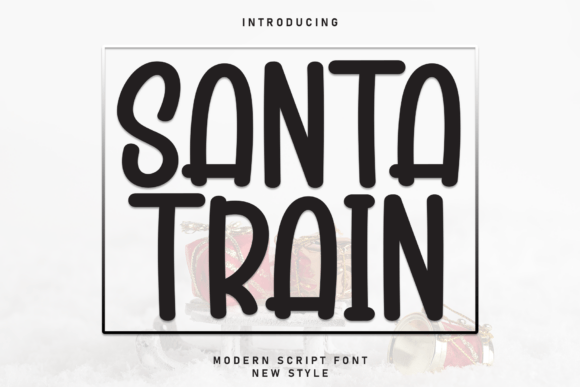 Santa Train: The Festive Display Font for Holiday Campaigns