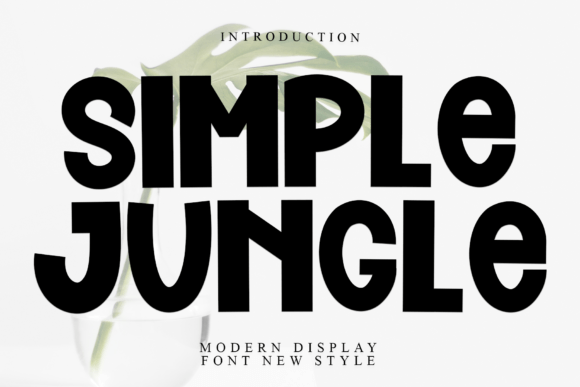Simple Jungle: A Modern Display Font for Digital Branding