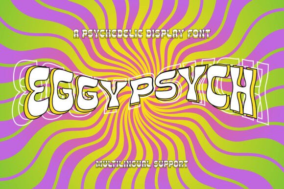 Upgrade Your Brand with the Eggypsych Typeface