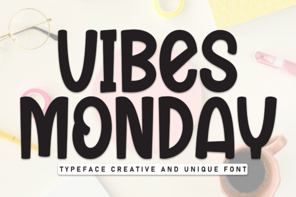 Vibes Monday: The Fun Display Font for Bold Brand Identity